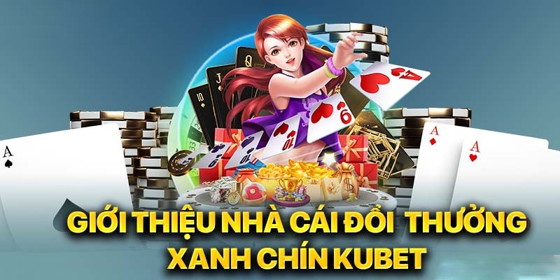 Các sảnh cược nổi bật nên trải nghiệm tại thương hiệu Kubet